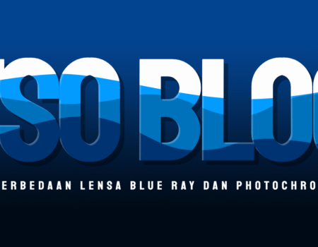 10 Perbedaan Lensa Blue Ray Dan Photochromic!