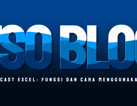 Forecast Excel: Fungsi Dan Cara Menggunakannya