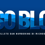 Fungsi Bullets Dan Numbering Di Microsoft Word