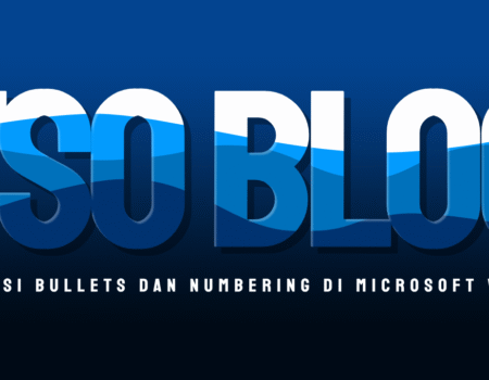Fungsi Bullets Dan Numbering Di Microsoft Word